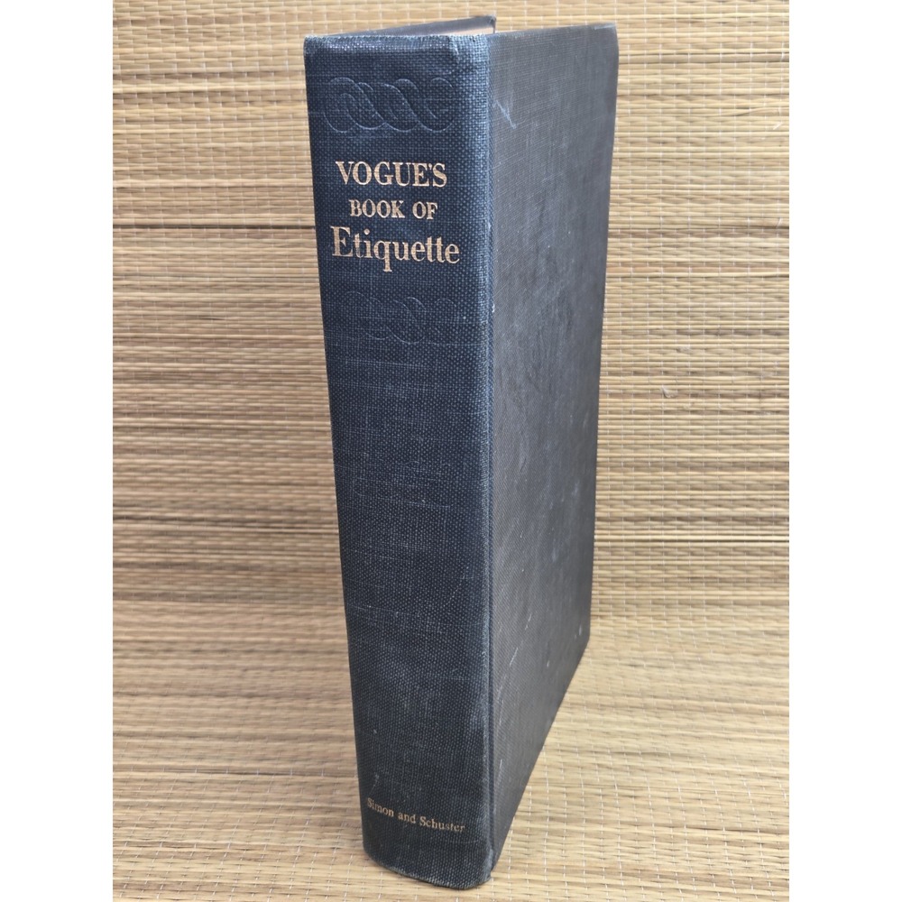 1948 Vintage "Vogue's Book of Etiquette" Millicent Fenwick Simon & Schuster, HC